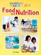 STEM Jobs in Food and Nutrition