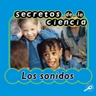 Secretos de la ciencia los sonidos