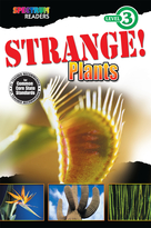 Strange! Plants