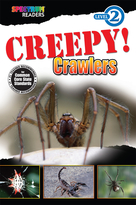 Creepy! Crawlers