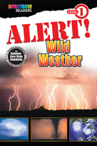 Alert! Wild Weather