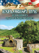 Exploring The Territories Of The United States