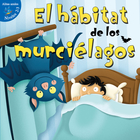 El hábitat de los murciélagos