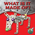 What Is It Made Of?