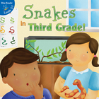 Snakes In Third Grade!