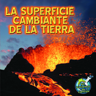 La superficie cambiante de la tierra