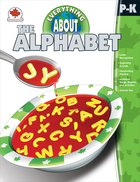 Everything About the Alphabet, Grades PK - K