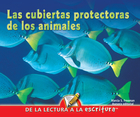 Las cubiertas protectoras de los animales