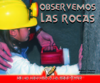 Observemos las rocas