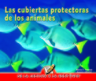 Las cubiertas protectoras de los animales