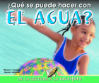 Que se puede hacer con el agua?