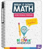 Break It Down Word Problem Strategies Resource Book