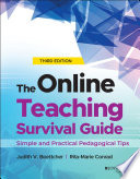 The Online Teaching Survival Guide - Simple andPractical Pedagogical Tips, Third Edition