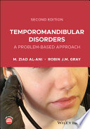 Temporomandibular Disorders: A Problem-Based Approach 2nd Edition