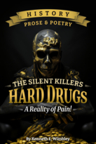 History, Prose & Poetry, The Silent Killers-