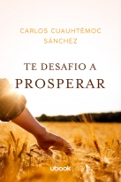 Te Desafio A Prosperar