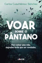 Voar Sobre O Pântano