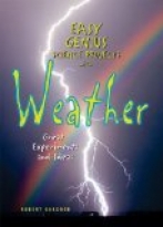 Easy Genius Science Projects with Weather
