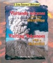 Visitando volcanes con una científica/Visiting Volcanoes with a Scientist