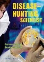 Disease-Hunting Scientist