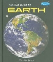 Far-Out Guide to Earth