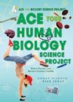 Ace Your Human Biology Science Project