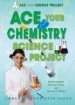Ace Your Chemistry Science Project