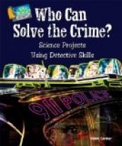 Who Can Solve the Crime?