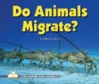Do Animals Migrate?