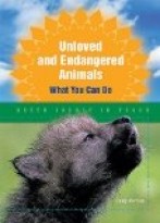 Unloved and Endangered Animals