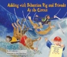 Adding with Sebastian Pig and Friends At the Circus