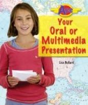 Ace Your Oral or Multimedia Presentation