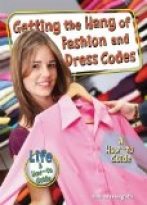 Getting the Hang of Fashion and Dress Codes