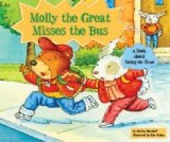 Molly the Great Misses the Bus