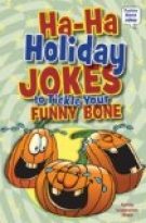 Ha-Ha Holiday Jokes to Tickle Your Funny Bone
