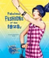Fabulous Fashions of the 1920s