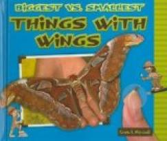 Biggest vs. Smallest Things with Wings
