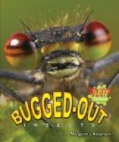 Bugged-Out Insects