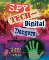 Spy Tech—Digital Dangers