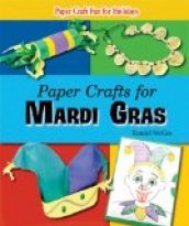Paper Crafts for Mardi Gras