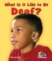 What Is It Like to Be Deaf?