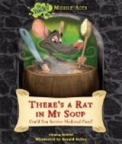 There's a Rat in My Soup