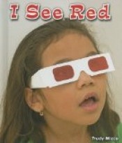 I See Red