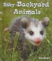 Baby Backyard Animals