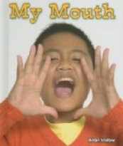 My Mouth