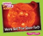Weird But True Space Facts