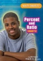 Percent and Ratio Smarts!
