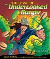 The Case of the Undercooked Burger