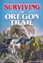 Surviving the Oregon Trail