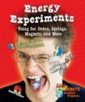 Energy Experiments Using Ice Cubes, Springs, Magnets, and More